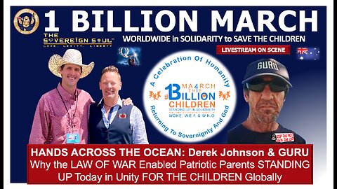 LIVE from Australia to 1776 Nation: 1 BILLION March 4 The Children Derek Johnson & Dave GURU Graham