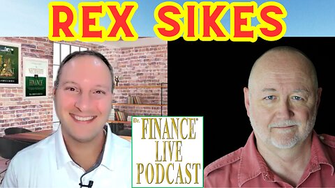 Dr. Finance Live Podcast Episode 40 - Rex Sikes Interview - Hypnotist - Mentalist - Author