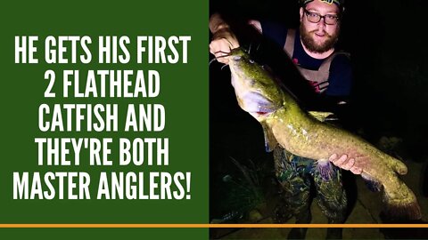 He Gets His First 2 Flathead Catfish And They're Both Master Angler Flathead Catfish + Carp & Bass