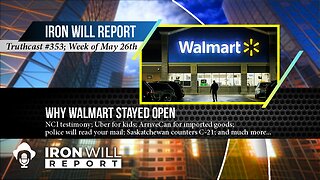 Weekly News: The Real Reason WalMart Stayed Open