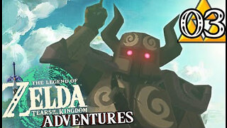 Legend of Zelda Tears of the Kingdom Adventures Part 3 Chasing Phantoms! (Nintendo Switch)