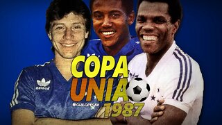 A campanha do Cruzeiro na Copa União 1987, o brasileiro que não acabou!