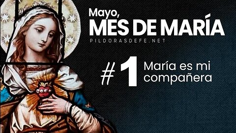 MAY MONTH OF THE VIRGIN MARY