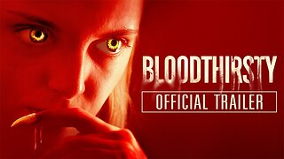 Bloodthirst Official Trailer