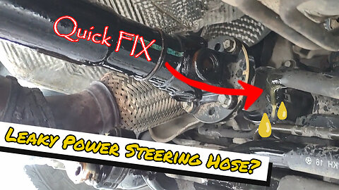 Quickest Way to Fix Leaking Power Steering Hose | Cheap N' Easy.