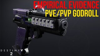 Empirical Evidence PVE/PVP GODROLL Guide | Destiny 2 The Witch Queen