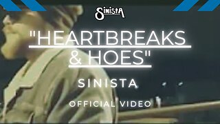 SINISTA - Heartbreaks & Hoes [Offizielles Musikvideo]