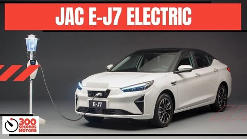 JAC E-J7 Electric Sedan with 402 km range and 193 hp to fight with germans sedan for much less