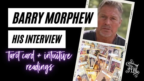 Barry Morphew Interview Psychic Reading