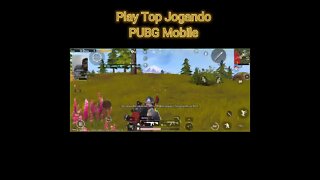 Jogue top, jogando PUBG Mobile.
