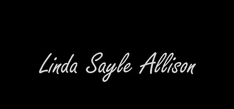 Linda Sayle Allison Celebration of Life