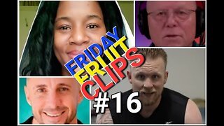 Friday Fruit Clips #16