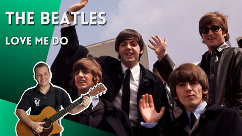 Como tocar LOVE ME DO (Beatles) - Aula Completa + PDF