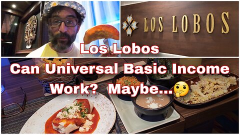 Los Lobos & Universal Basic Income