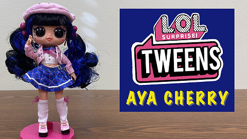 Aya Cherry - LOL Surprise Tweens - Unboxing and Review