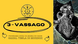 03 - Vassago - Goétia - Programa Hora da Magia do Caos