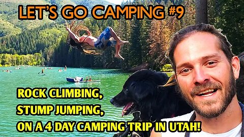 4 DAY CAMPING TRIP WITH MY DOG IN UTAH!