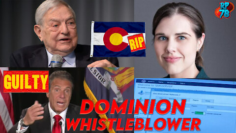 DOMINION WHISTLEBLOWER! Cuomo Guilty! CO Elections In Trouble!