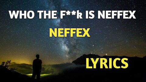 NEFFEX -Who The F**k Is NEFFEX!? 🔥 [Copyright Free] No-10