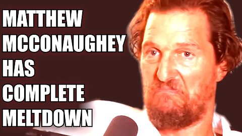 Matthew McConaughey Has A Complete Meltdown