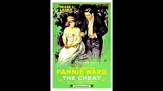 The Cheat (1916 Film) -- Directed By Cecil B. DeMille -- Full Movie