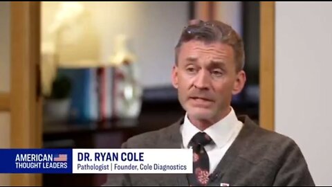 Dr.Ryan Cole: "Cancers that were formerly manageable are now taking off like wildfires"