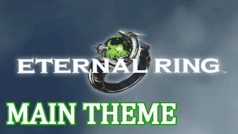 Eternal Ring OST - Main Theme