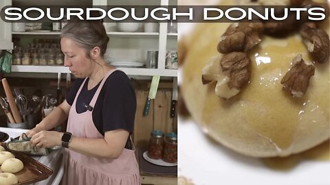 SOURDOUGH DONUTS | Delicious and Simple!