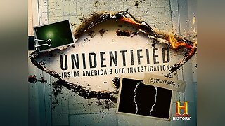 Unidentified: Inside America's UFO Investigation (S1E1)