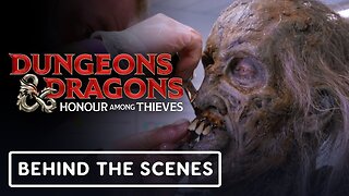 Dungeons & Dragons: Honor Among Thieves - Making the Dead Featurette