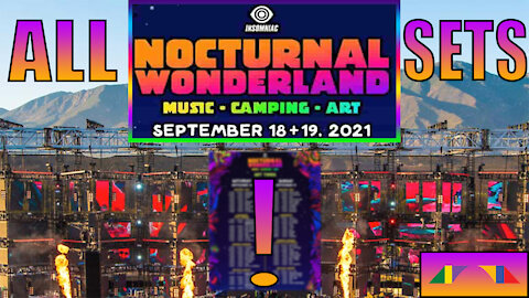 Nocturnal Wonderland 2021 - ALL Sets