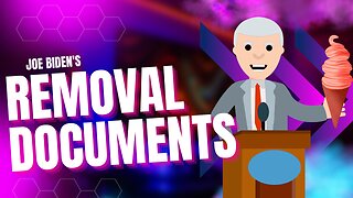 Joe Biden's Removal! |Documents