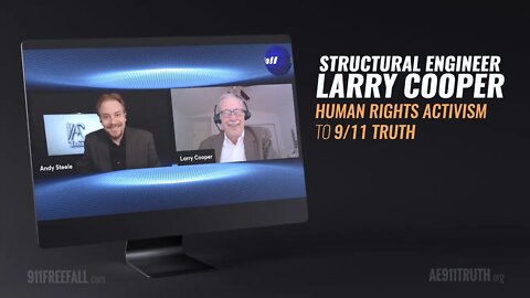 Engineer Larry Cooper: From human rights activism to 9/11 Truth