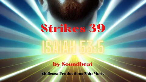 Strikes 39 by SOUNDHEAT