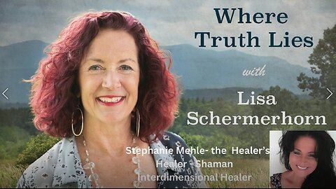 Stephanie Mehle - Healer's Healer - Shaman Interdimensional Healer