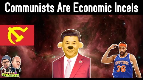 Are Communists Economic Incels?