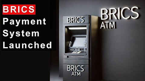 BRICS Intra-bank Payment System Launched: What next? 7-7-2024