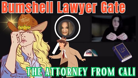 Bumshell Lawyer Gate -