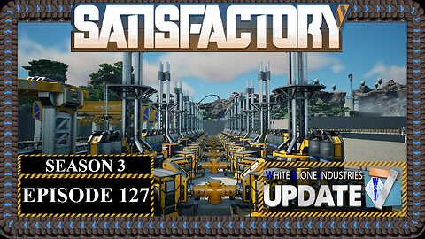 Modded | Satisfactory U7 | S3 Episode 127