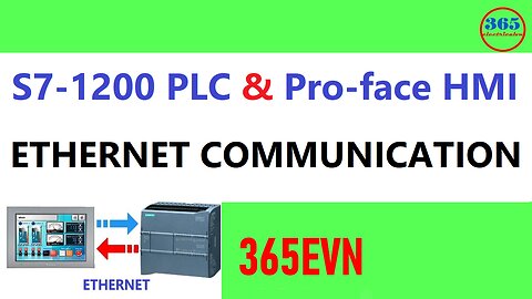 0047 - Siemens S7 1200 plc and pro face hmi communication use ethernet