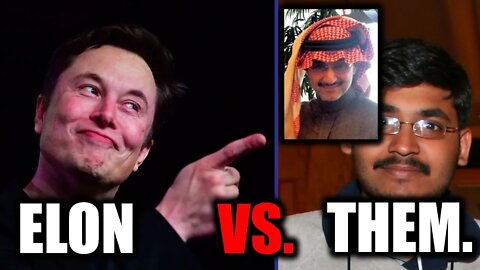 Elon Musk vs. Saudi Prince & Twitter!