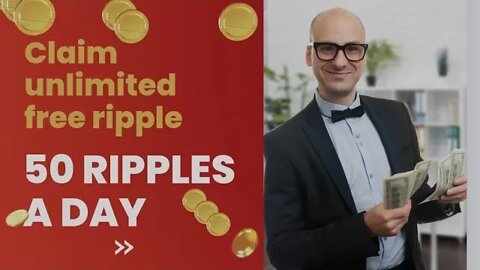 Claim unlimited free XRP [claim 50 ripple XRP a day