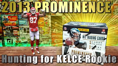 2013 Prominence Football - Hunting for Travis Kelce Rookies and Interactive Relic Cards!