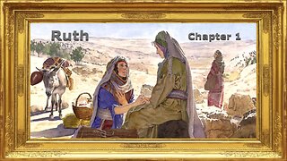 Book of Ruth - Chapter 1