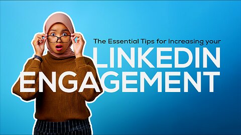 How to Get More LinkedIn Engagement