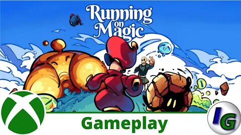 Running on Magic Gameplay on Xbox