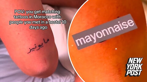 Tourist goes viral over foreign tattoo that says mayonnaise