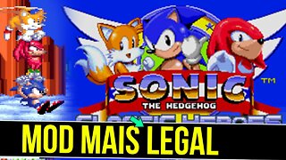 Sonic Classic Heroes - A HAck mais Legal do Sonic #sonic