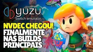 YUZU | SUPORTE A NVDEC AGORA NAS BUILDS OFICIAIS!