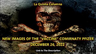 NEW IMAGES OF THE VACCINE COMIRNATY PFIZER - DECEMBER 26, 2022 PLUS 1 MORE